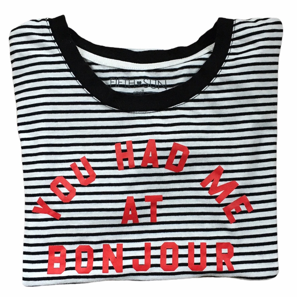 Fifth Sun You Had Me At Bonjour B&W Stripe Graphic T-shirt S